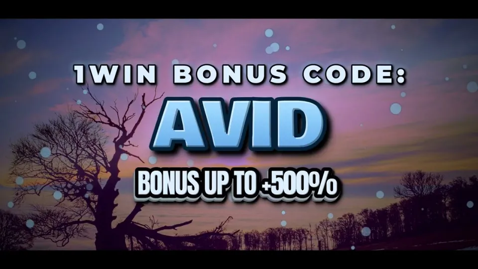 How does the 1win bonus work with promo code AVID on your first deposit?